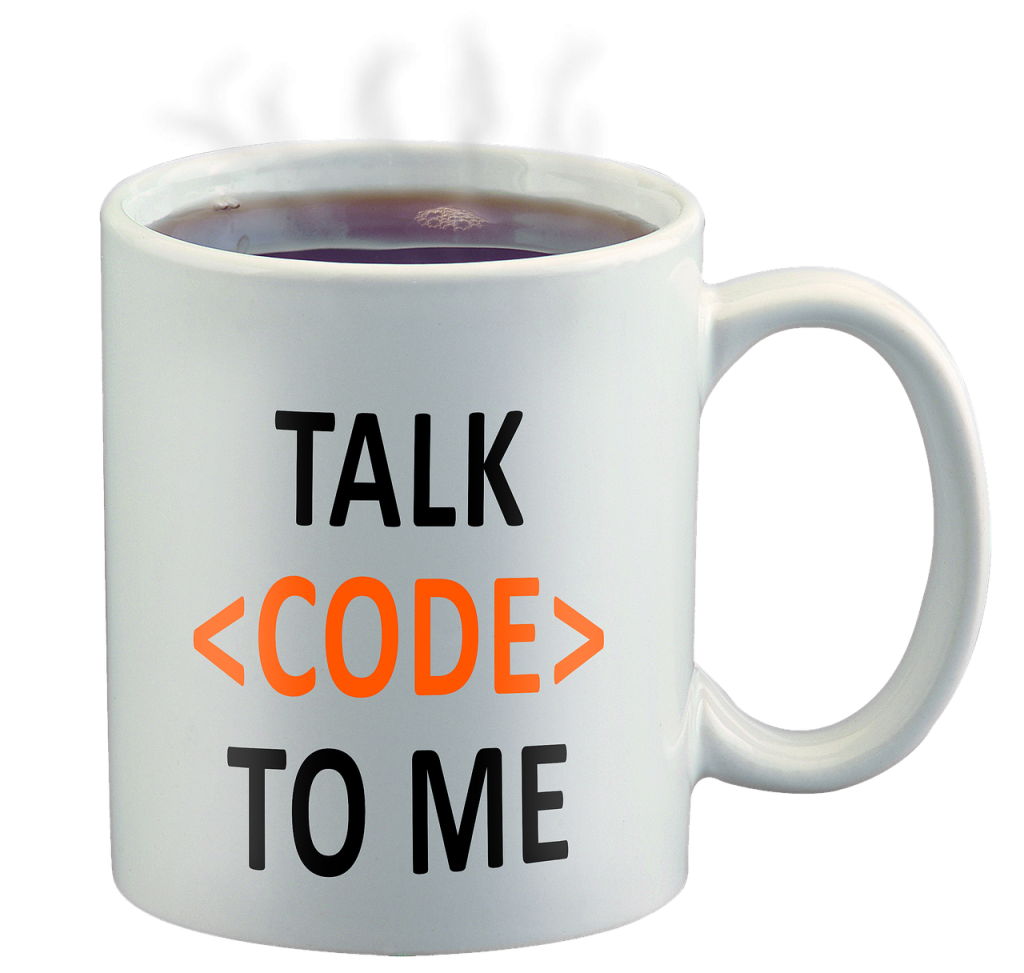 Image by Jan Alexander from Pixabay https://pixabay.com/photos/code-geek-talk-code-to-me-coffee-cup-2680204/ 